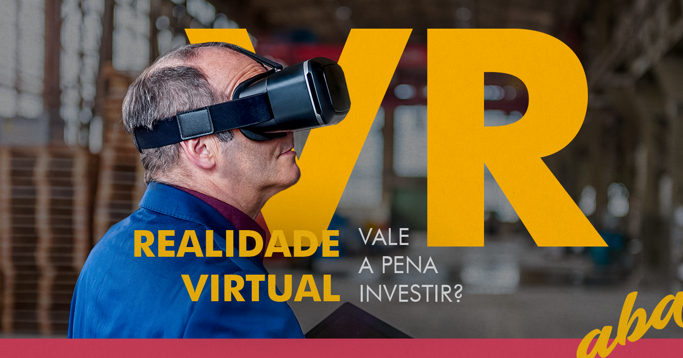 Realidade Virtual para empresas: o que é, como usar e vantagens - ABA